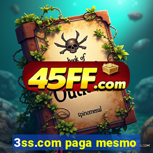 3ss.com paga mesmo